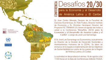 Experto de CEPAL dictará conferencia “Desafíos 20/30 para la Economía y el Desarrollo de América Latina y El Caribe”